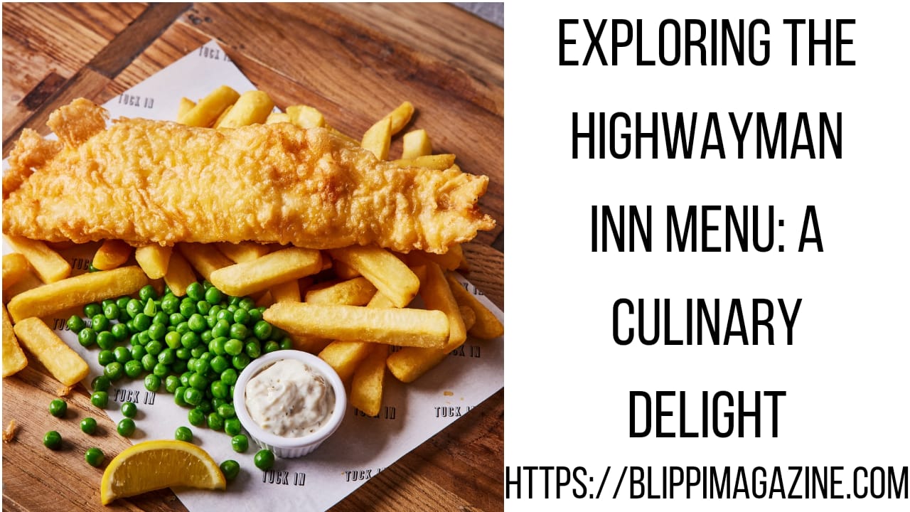 The Highwayman Inn Menu